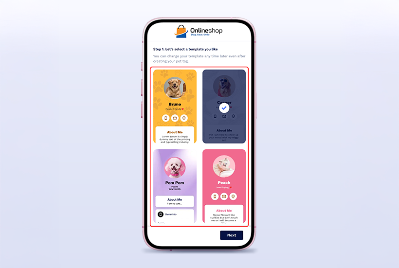 Step 5: Select a Template: Users choose a profile design for their pet.